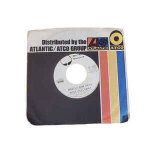 Ross Holloway Mostly New Days WLP Promo 45 1974 Stereo & Mono Versions
